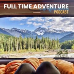 The Full Time Adventure Podcast