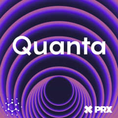 The Quanta Podcast