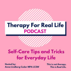 Therapy For Real Life Podcast