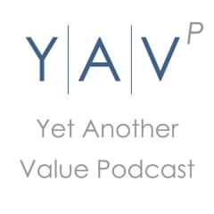 Yet Another Value Podcast