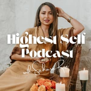 Highest Self Podcast
