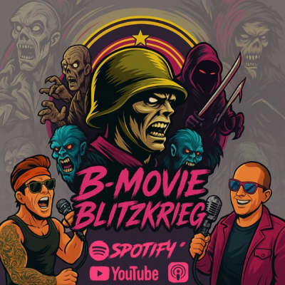B-Movie Blitzkrieg