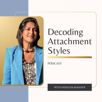 Decoding Attachment Styles