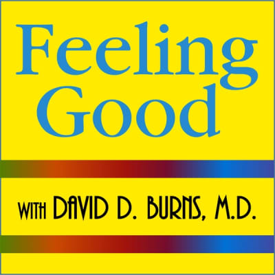 Feeling Good Podcast | TEAM-CBT