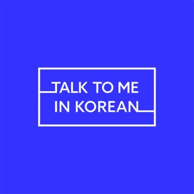 Talk To Me In Korean