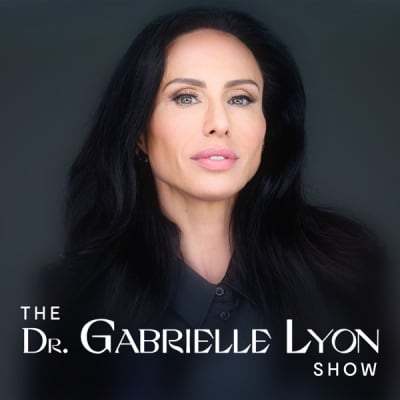 The Dr. Gabrielle Lyon Show