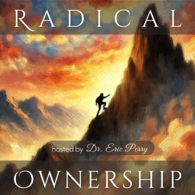 The Radical Ownership Podcast | Accountability, Discipline, & Success