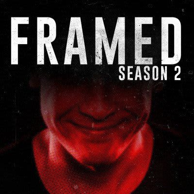 FRAMED An Investigative Story