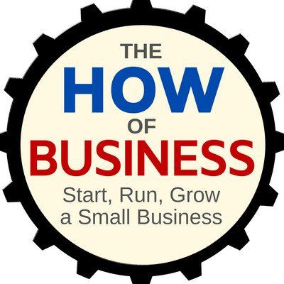 The How of Business - How to start run & grow a small business