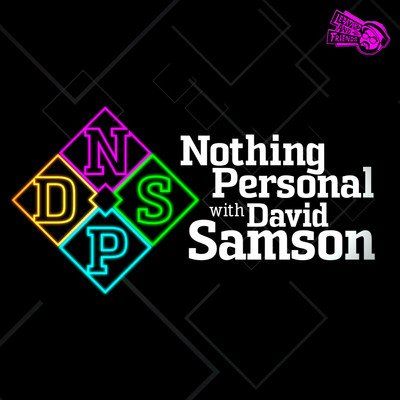 Nothing Personal with David Samson