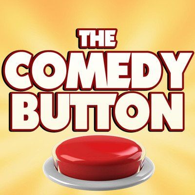 The Comedy Button