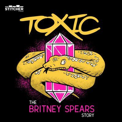 Toxic The Britney Spears Story