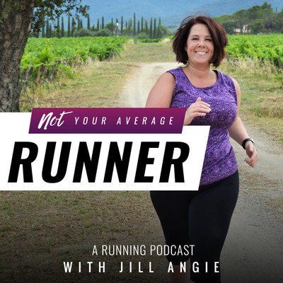 Not Your Average Runner A Running Podcast