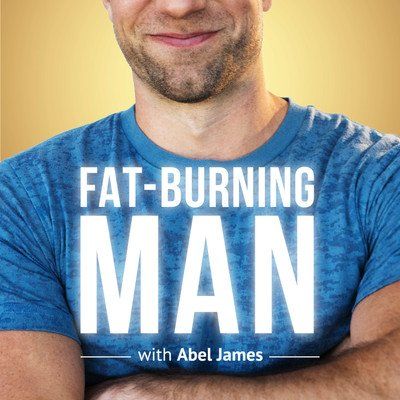 The Fat-Burning Man Show with Abel James