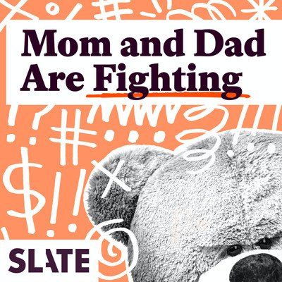 Mom and Dad Are Fighting Slates parenting show