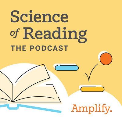 Science of Reading The Podcast