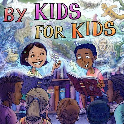 By Kids For Kids Story Time