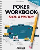 Poker Workbook: Math & Preflop