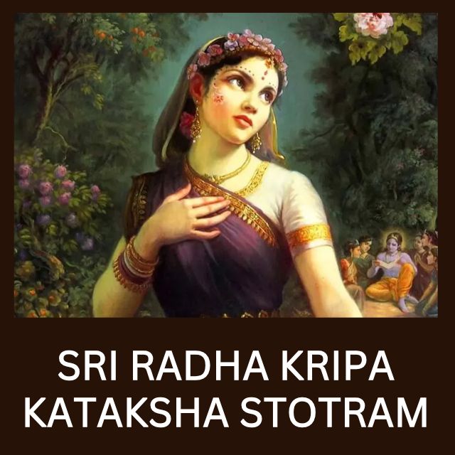Sri Radha Kripa Kataksha Stotra Recitations