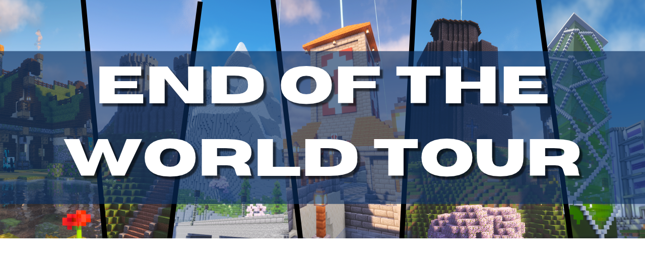 End of the World Tour