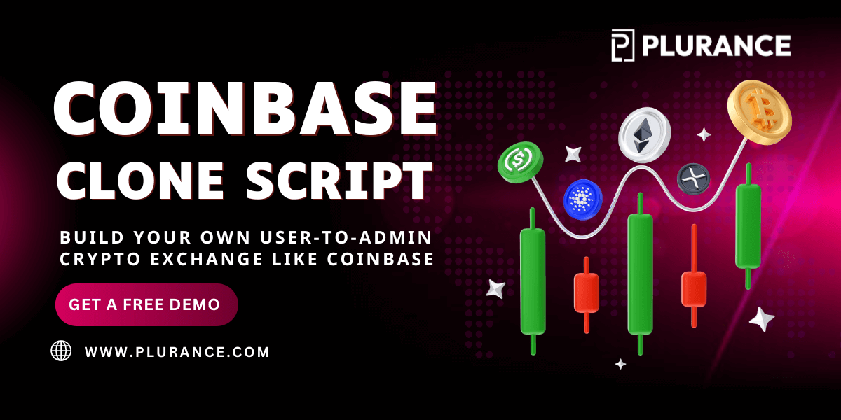 Coinbase Clone Script - Your Gateway to Launch a User-To-Admin Crypto Exchange