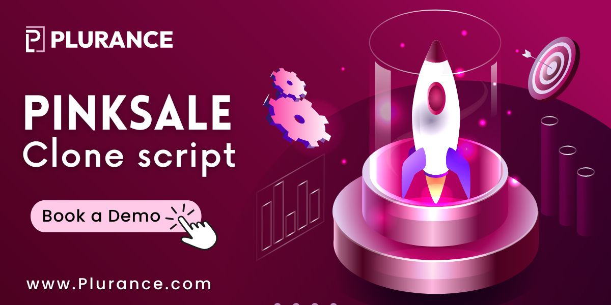 Build Your Own Crypto Launchpad: Introducing Plurance's PinkSale Clone Script