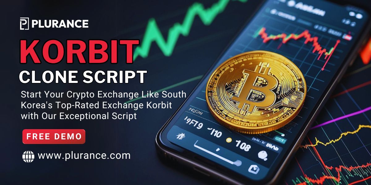 Create Your Crypto Exchange Like South Korea's Famous Exchange Korbit in Just 10 Days