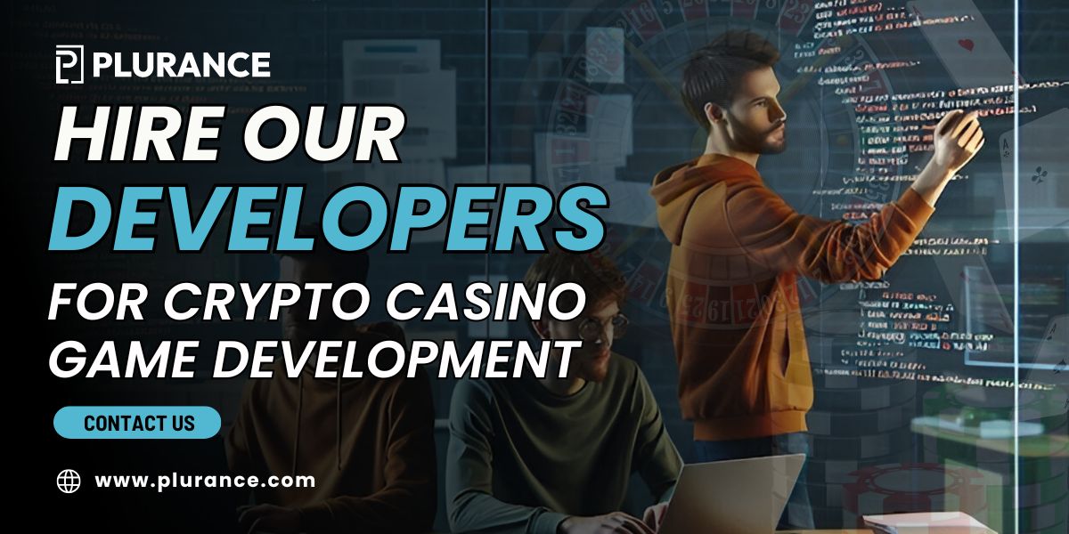 Hire Our Developers for Crypto Casino Game Development