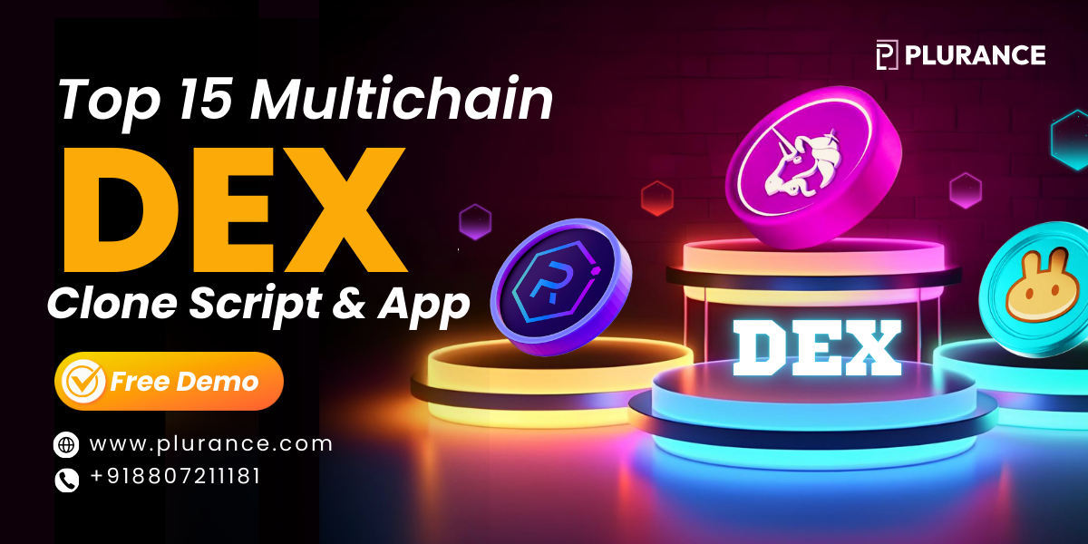 Top 10 Multichain Decentralized Exchange DEX Clone Scripts For 2025 Top 10 Multichain Decentralized Exchange DEX Clone Scripts For 2025