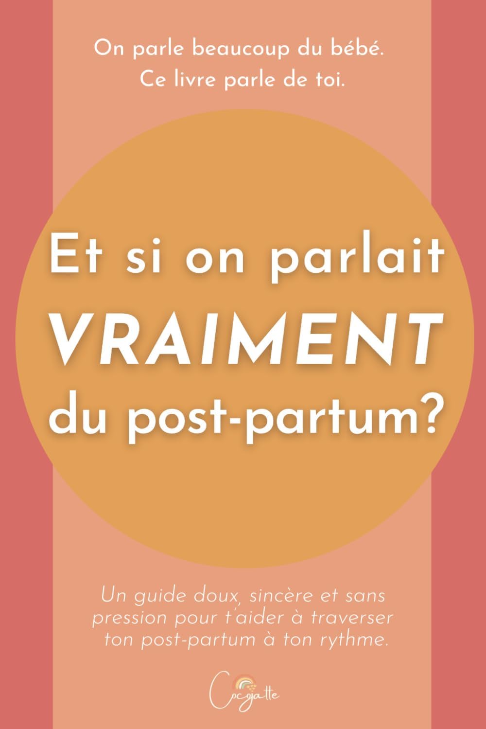 Vue 6 de Le Postpartum Dure Ans
