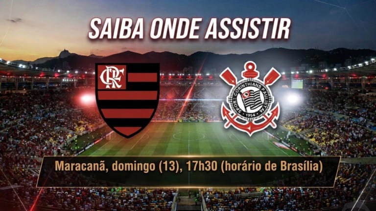 Flamengo x Corinthians: veja onde assistir duelo decisivo do Brasileirão