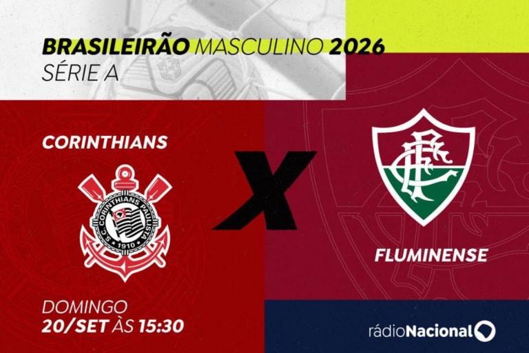 Rádio Nacional transmite Corinthians x Fluminense pelo Brasileirão neste domingo (20)
