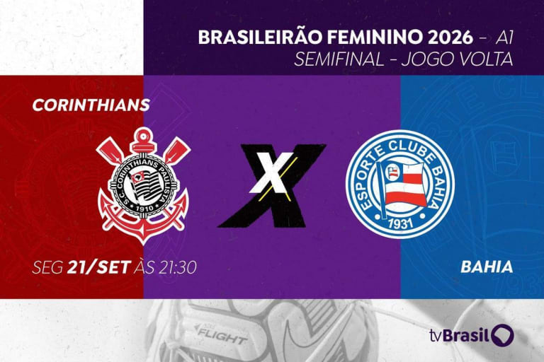 TV Brasil transmite duelo de volta entre Corinthians e Bahia pela semifinal do Brasileirão Feminino