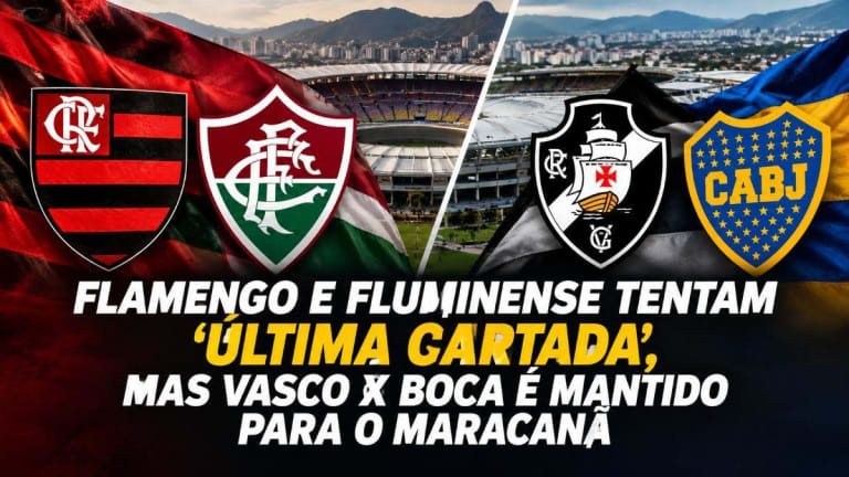 Concessionária cede e Vasco x Boca Juniors é confirmado no Maracanã