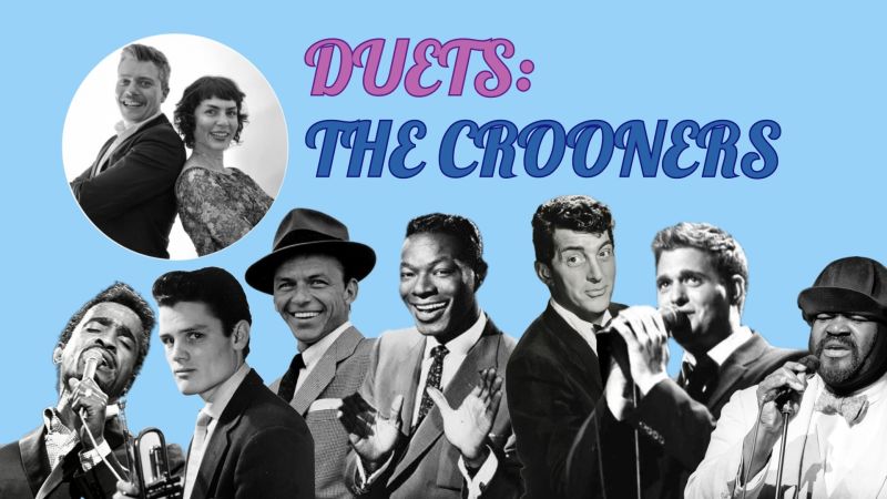 Jackie Bornstein & Jeremy Hopkins present: 'Duets: The Crooners' Picture