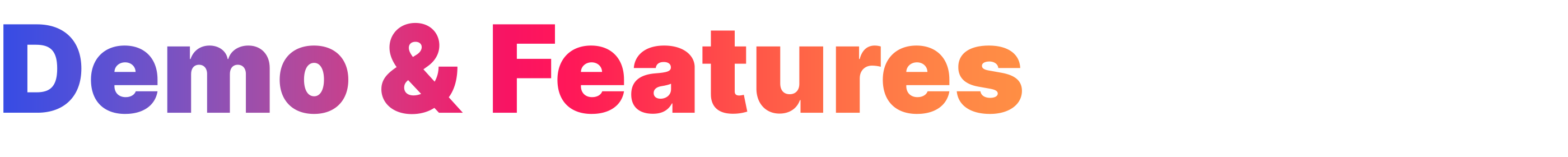 Demo and Features