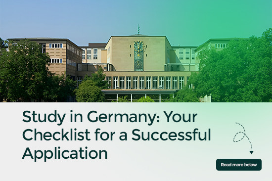 Study in Germany: Your Checklist for a Successful Application