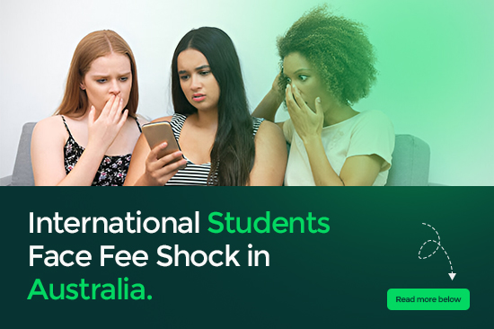 International Students Face Fee Shock in Australia