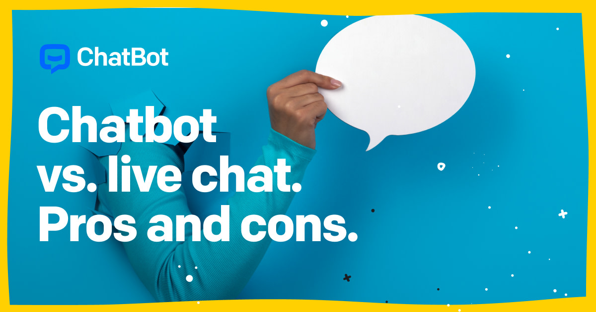 Chatbot vs Live Chat: How to Know What's Best for Business?