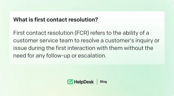 Definition of first contact resolution