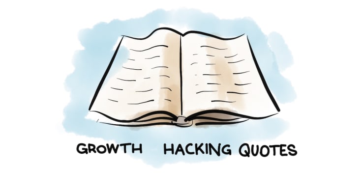 Growth hacking quotes