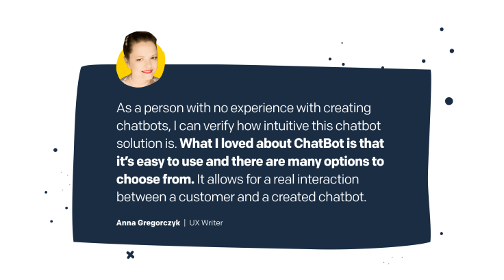 testimonial saying that ChatBot us easy to use and there are many options to choose from.