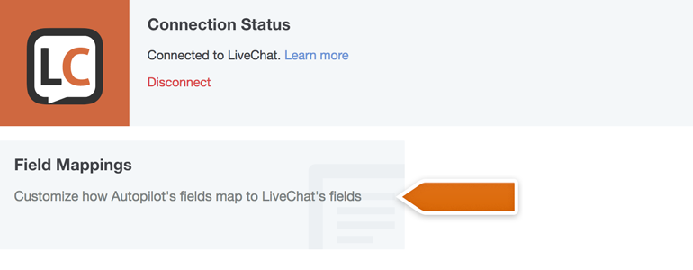 Click on Field Mappings to map your pre and post-chat surveys fields with Autopilot