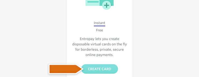 Click on Create Card to proceed with your first Entropay card