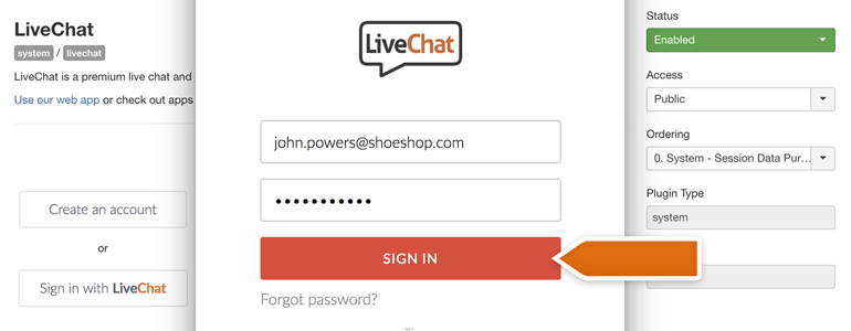 Joomla!: provide your LiveChat credentials and click on Sign in