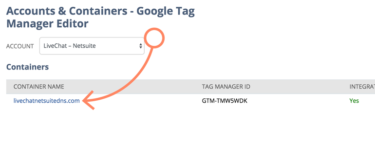 NetSuite LiveChat: Edit the Google Tag Manager container of your choice