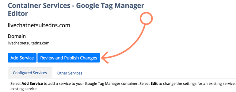 NetSuite LiveChat: Review and Publish your changes