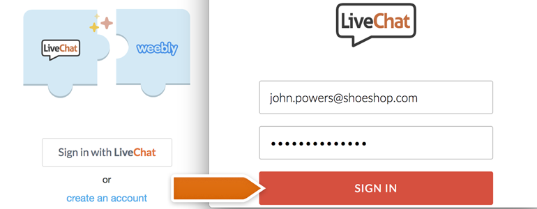 Provide your LiveChat credentials and click on Sign in