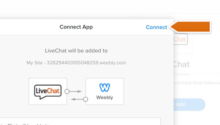 Click on Connect button to add LiveChat to your Weebly