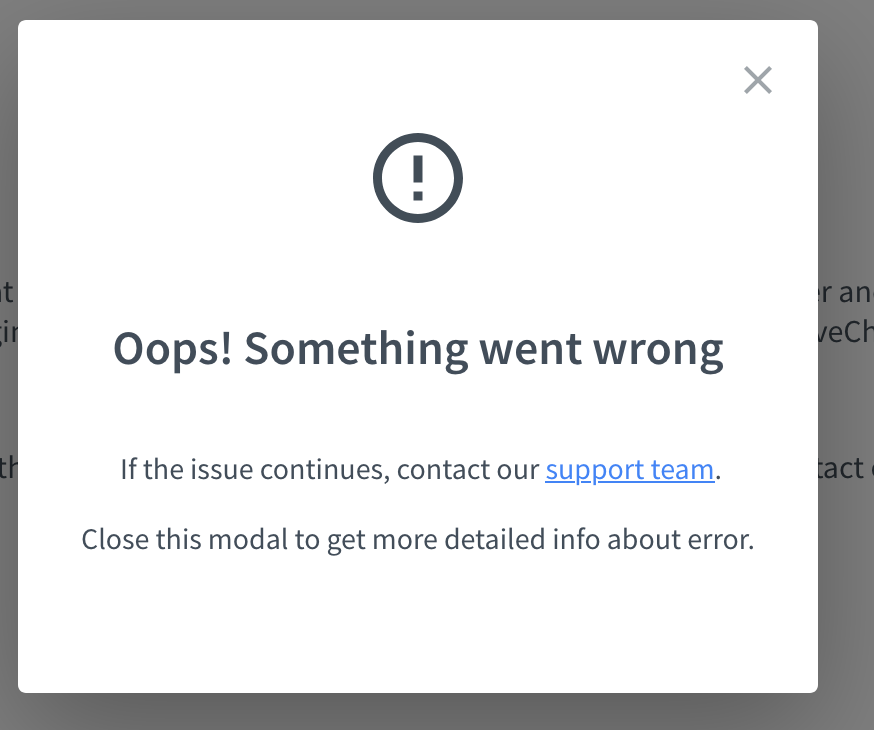 Error message: Oops! Something went wrong